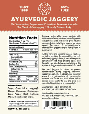 The label on a package of Ayurvedic Jaggery from Pure Indian Foods. Shows Nutrition Facts. Also talks about how the herbal jaggery is naturally soft and sticky.