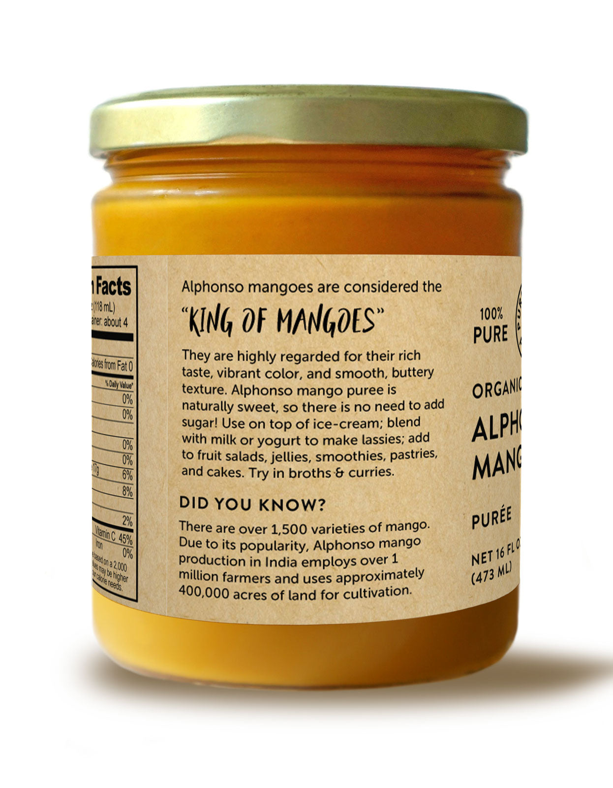 jar of alphonso mango puree containing 100% pure organic mango pulp. label says alphonso mangoes are considered the king of mangos because of their rich taste, vibrant color, and smooth, buttery texture. 