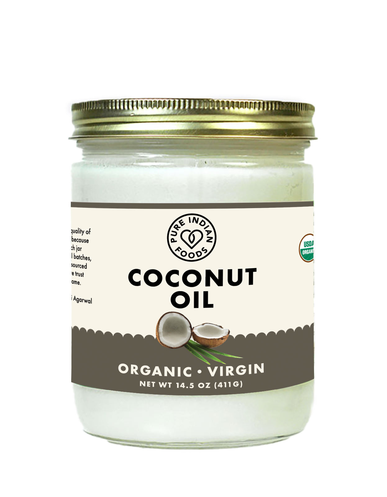 1 jar of Pure Indian Foods Organic Coconut Oil.