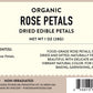 Dried Edible Rose Petals, Certified Organic - 1 oz